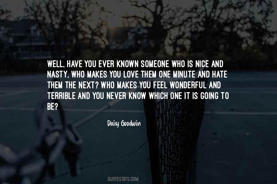 Daisy Goodwin Quotes #856849