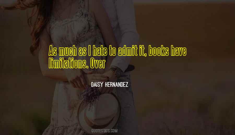 Daisy Hernandez Quotes #1082977