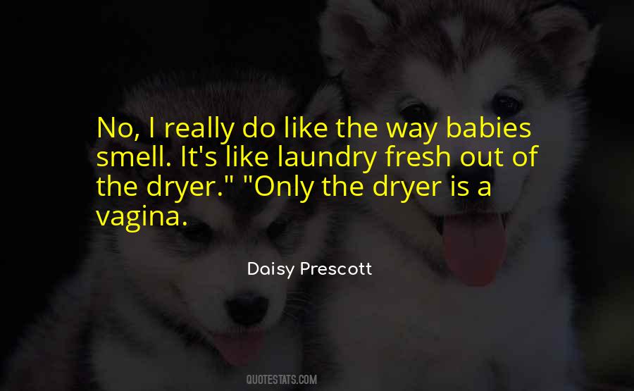 Daisy Prescott Quotes #957132