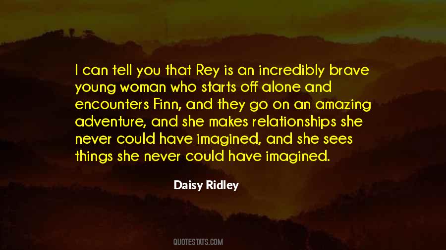 Daisy Ridley Quotes #1100155