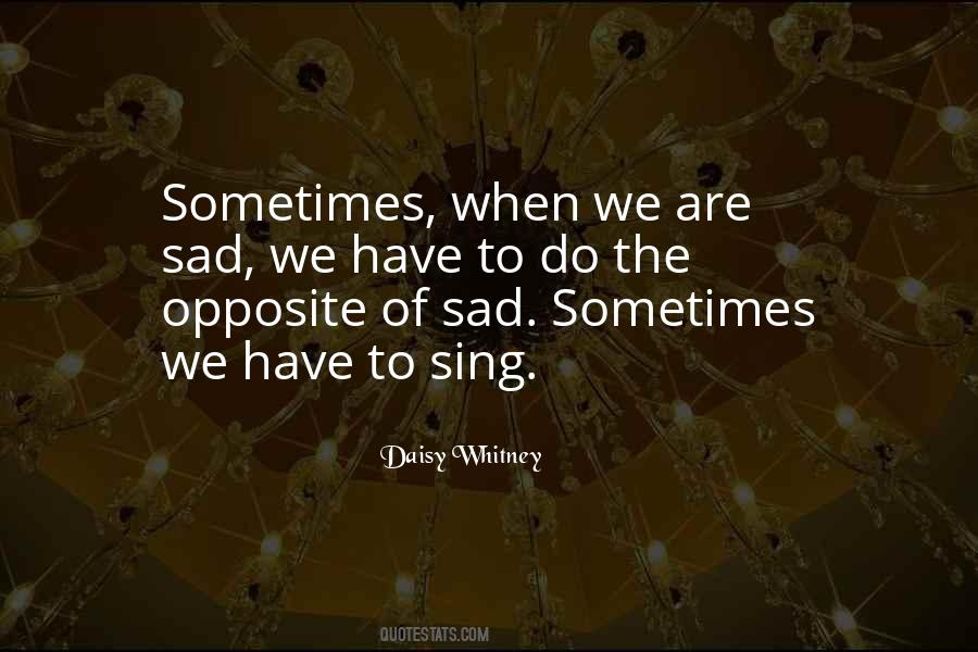 Daisy Whitney Quotes #1677561
