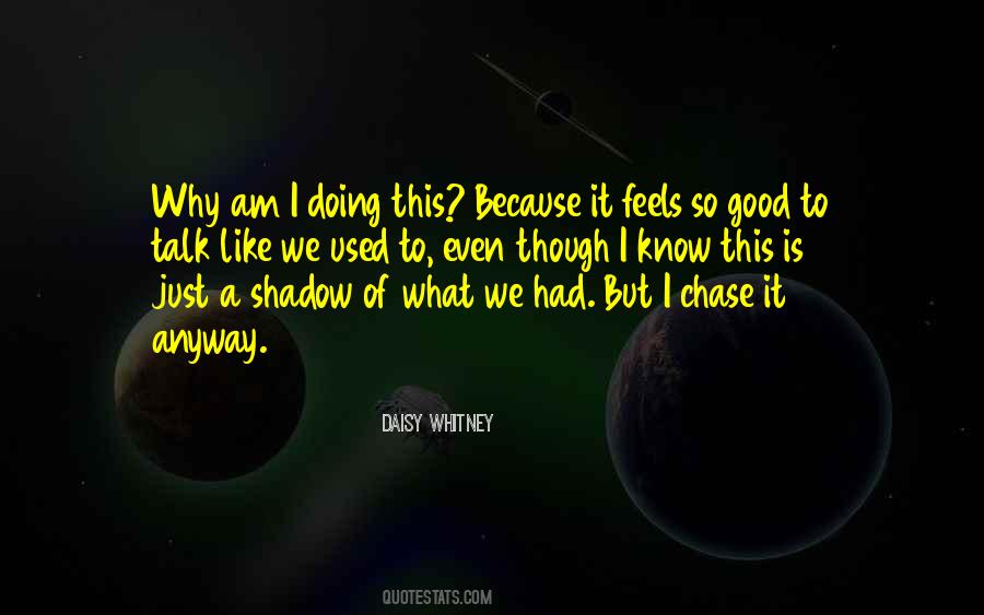 Daisy Whitney Quotes #1709998