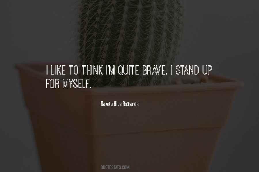 Dakota Blue Richards Quotes #1458868