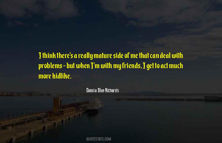 Dakota Blue Richards Quotes #589687