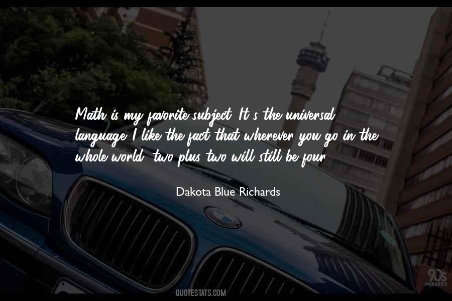 Dakota Blue Richards Quotes #885314