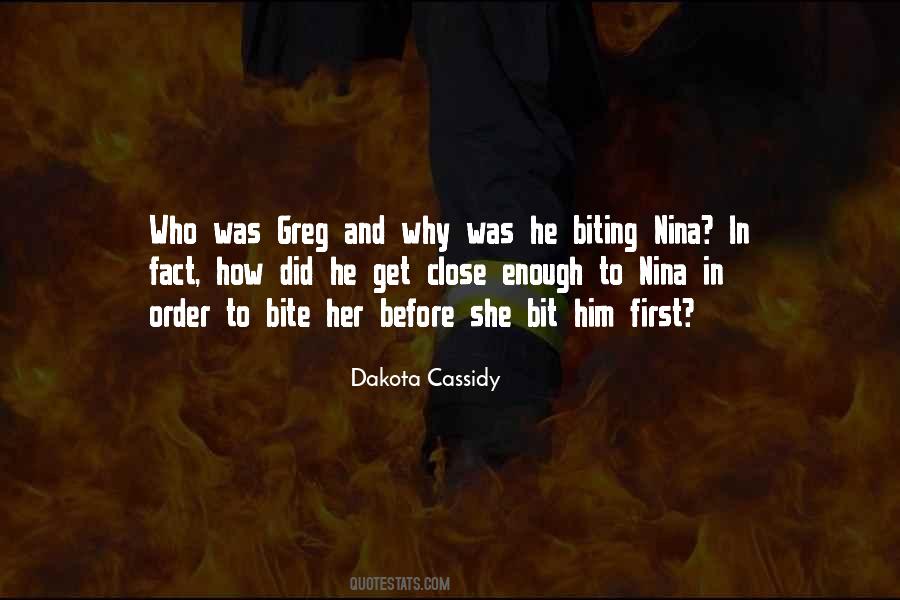 Dakota Cassidy Quotes #937957