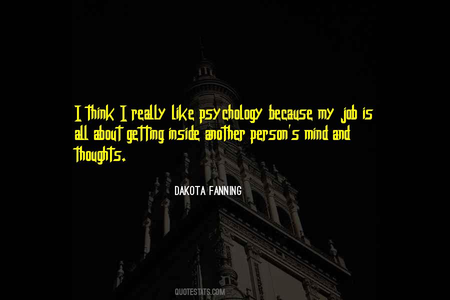 Dakota Fanning Quotes #614450