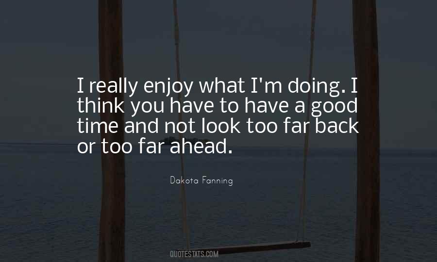 Dakota Fanning Quotes #753437