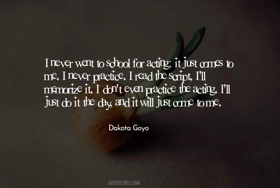 Dakota Goyo Quotes #1746588