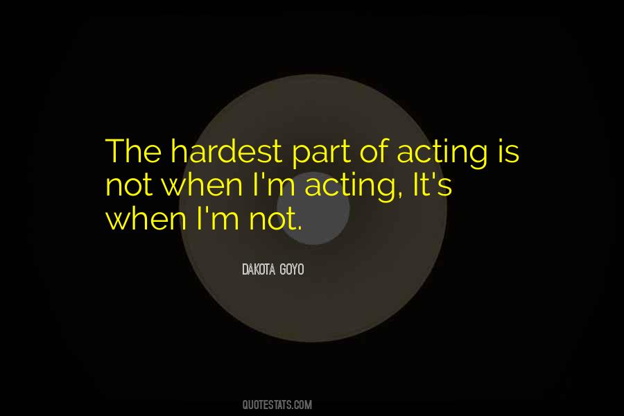 Dakota Goyo Quotes #458037