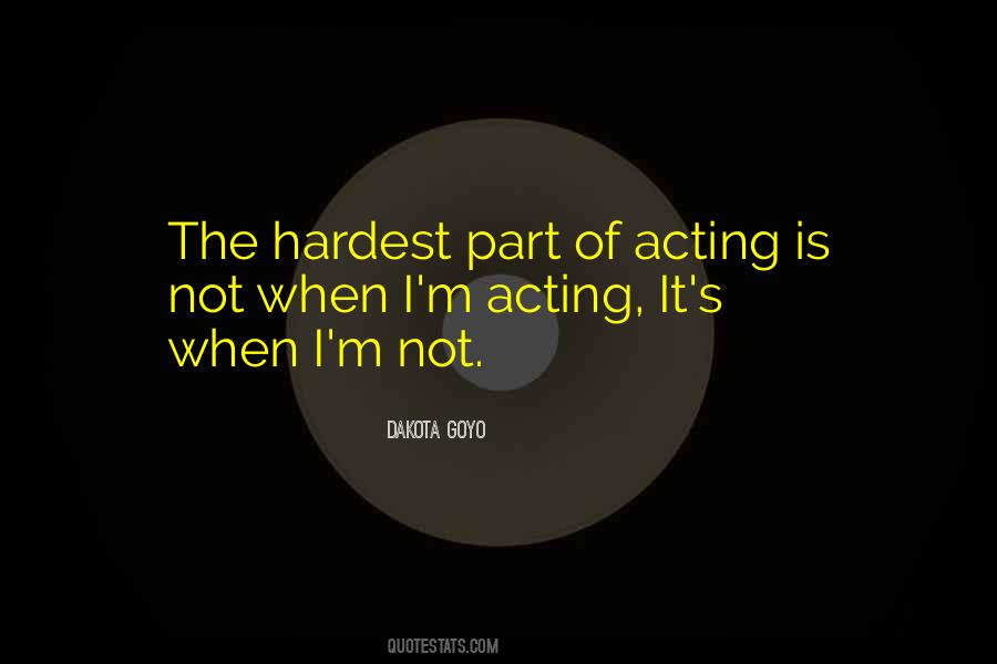 Dakota Goyo Quotes #458037