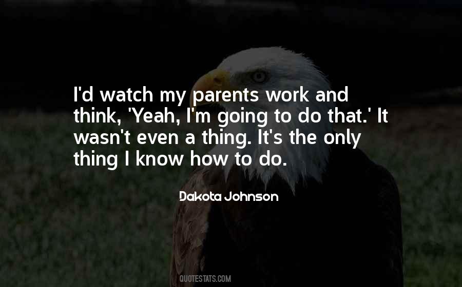 Dakota Johnson Quotes #1803810