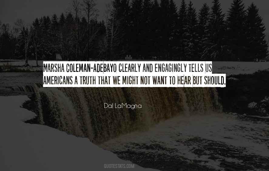 Dal LaMagna Quotes #7764 Dal LaMagna Quotes #7764
