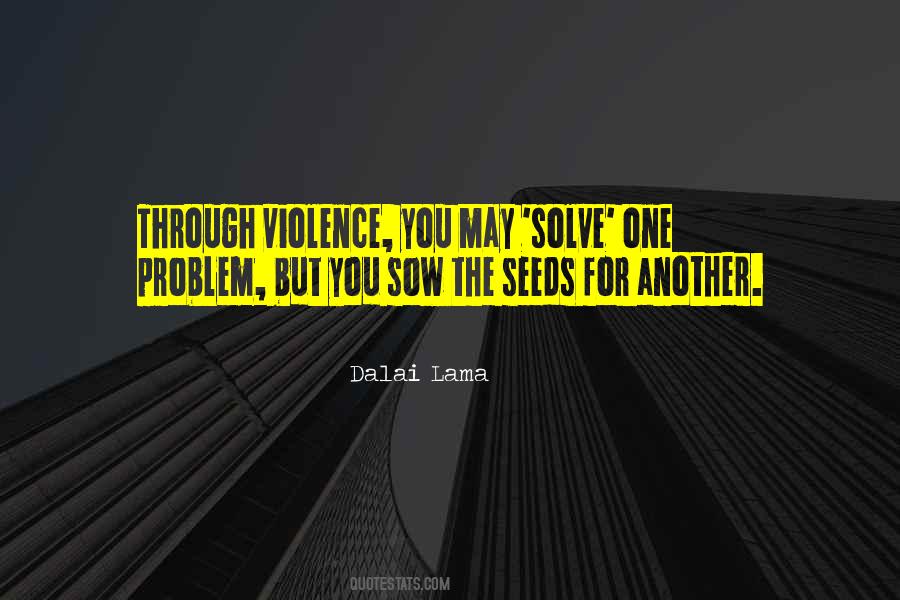 Dalai Lama Quotes #1393229