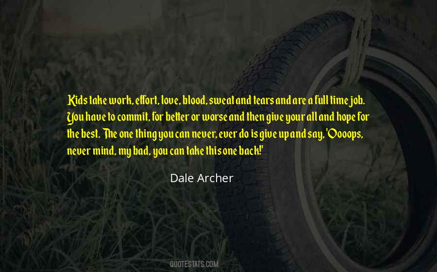 Dale Archer Quotes #203908
