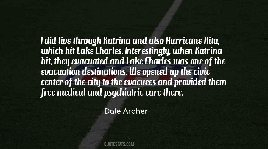 Dale Archer Quotes #671931