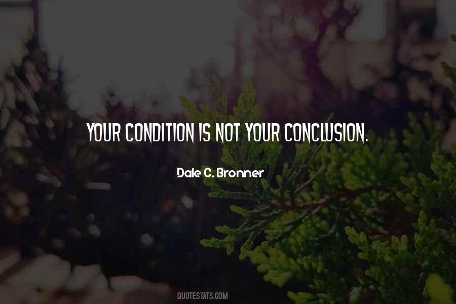 Dale C. Bronner Quotes #1170704