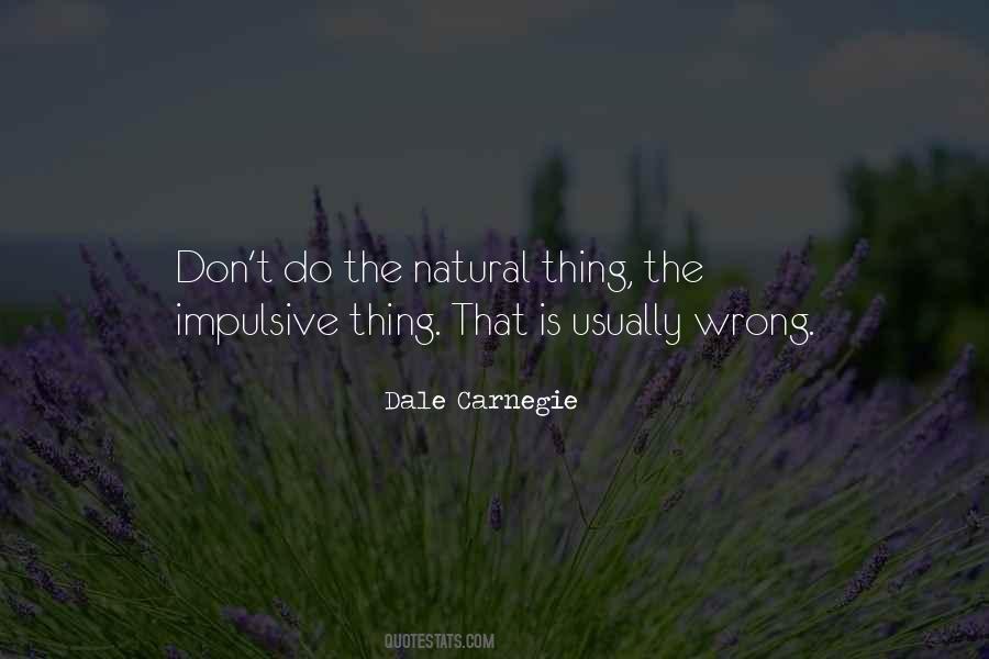 Dale Carnegie Quotes #1170957