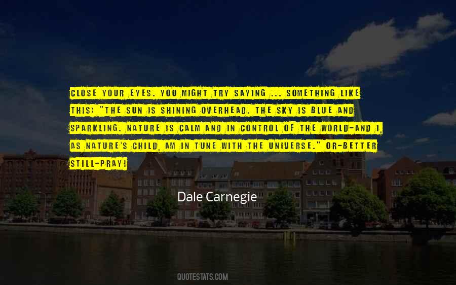 Dale Carnegie Quotes #1275516