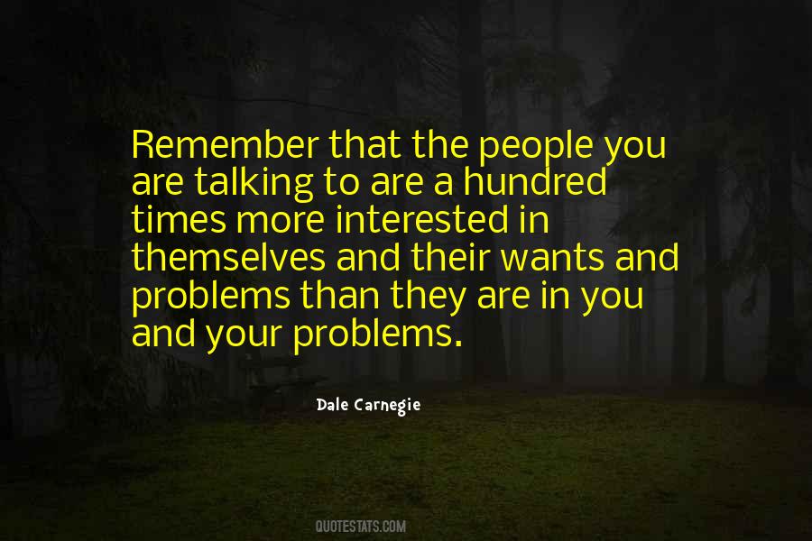 Dale Carnegie Quotes #1520306