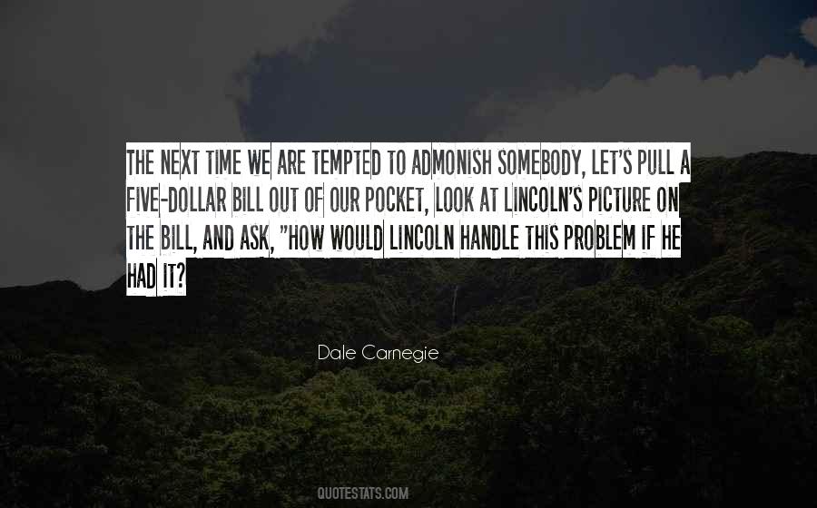 Dale Carnegie Quotes #1721637