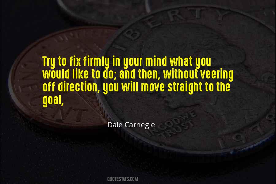 Dale Carnegie Quotes #743056