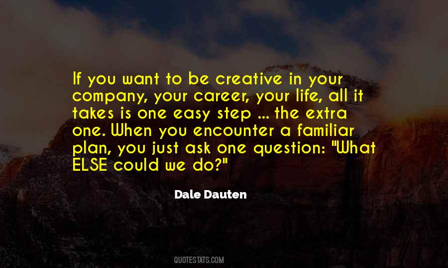 Dale Dauten Quotes #1062835