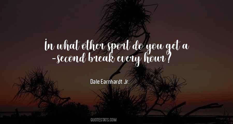 Dale Earnhardt Jr. Quotes #451331