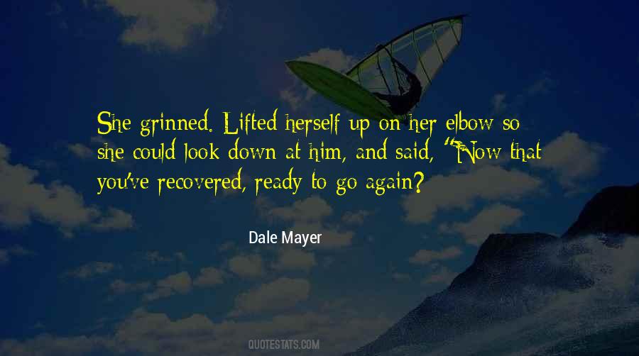 Dale Mayer Quotes #1587554