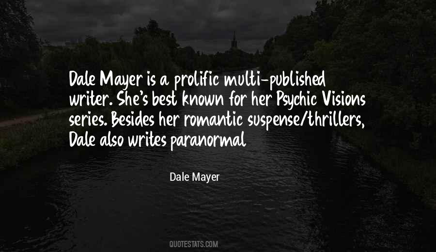 Dale Mayer Quotes #355529