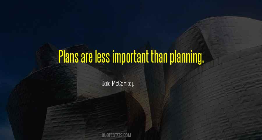 Dale McConkey Quotes #1049367 Dale McConkey Quotes #1049367