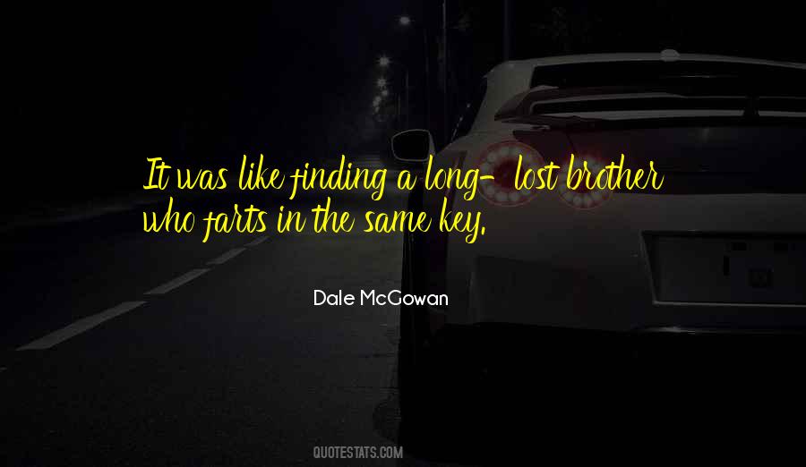 Dale McGowan Quotes #1558362