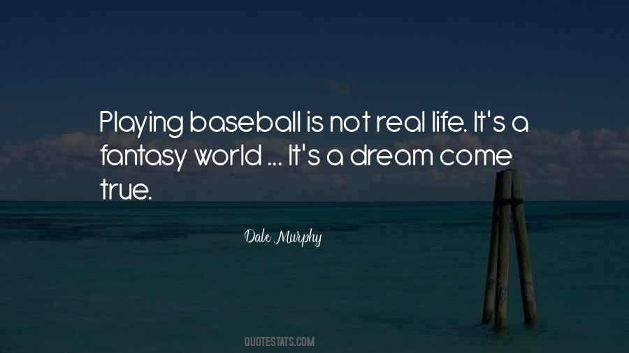 Dale Murphy Quotes #1138752
