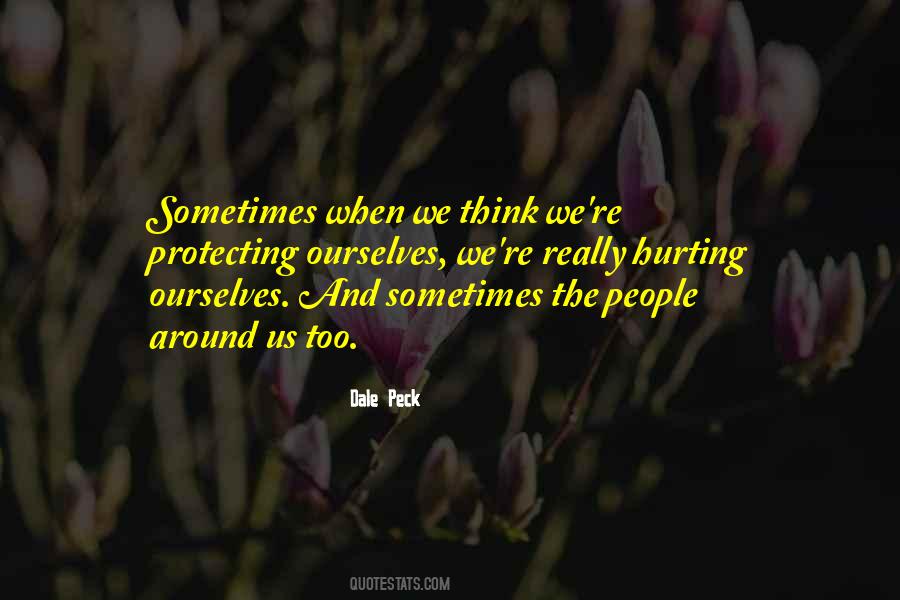 Dale Peck Quotes #334791