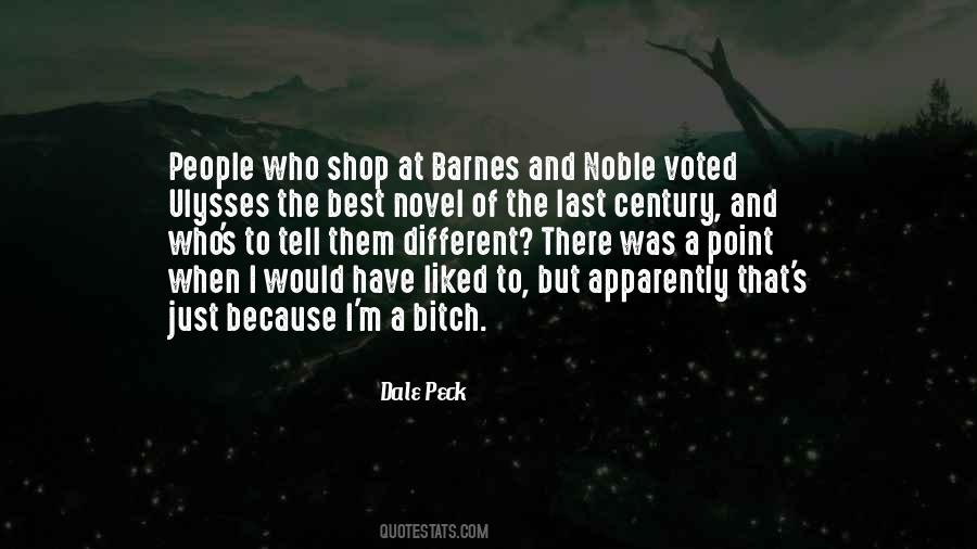 Dale Peck Quotes #488