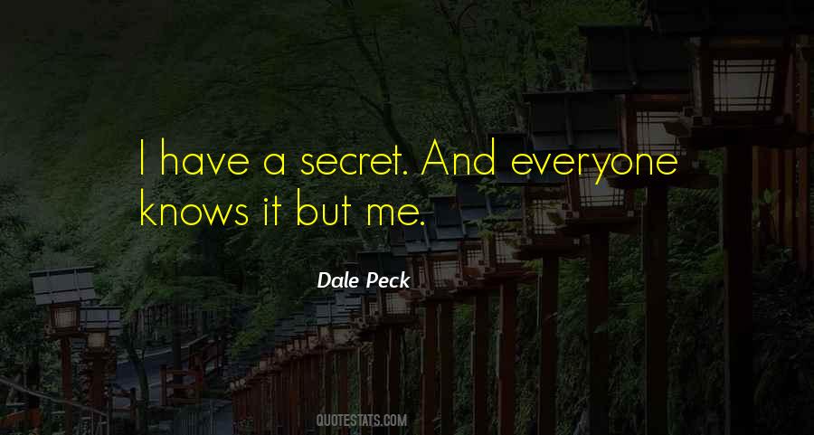 Dale Peck Quotes #917963