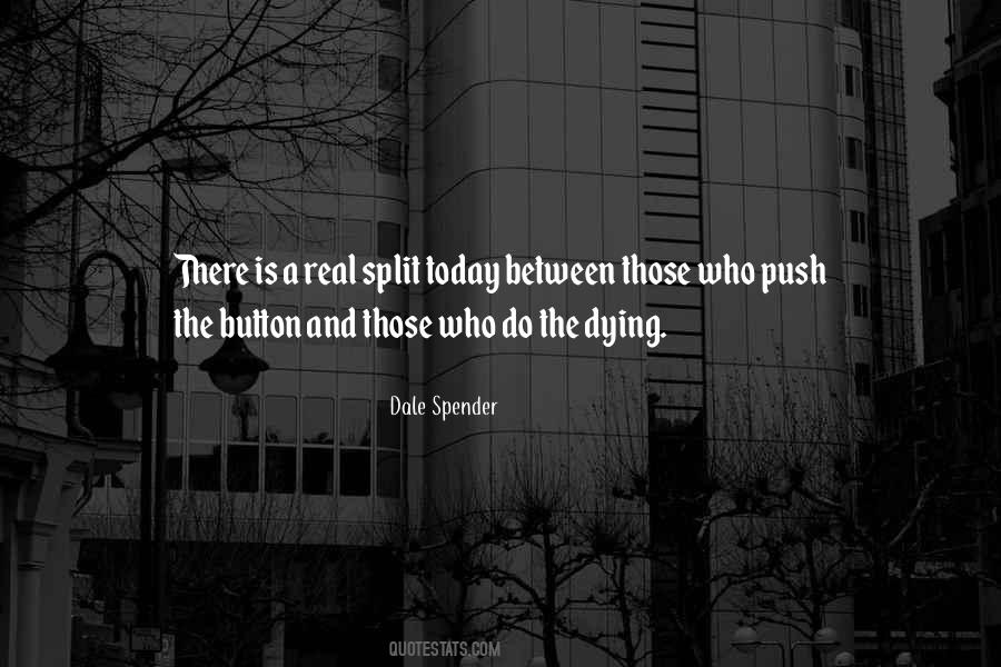 Dale Spender Quotes #1083574