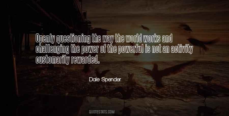 Dale Spender Quotes #643196