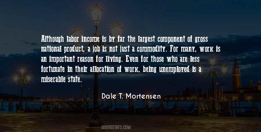 Dale T. Mortensen Quotes #414889