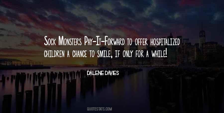 Dalene Davies Quotes #1586339