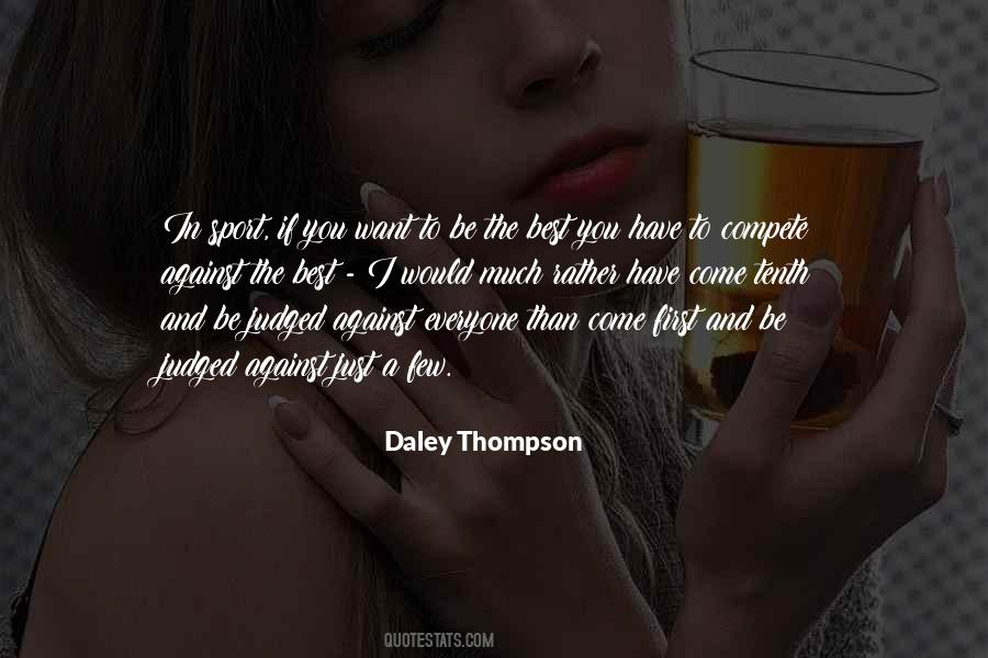 Daley Thompson Quotes #1230739