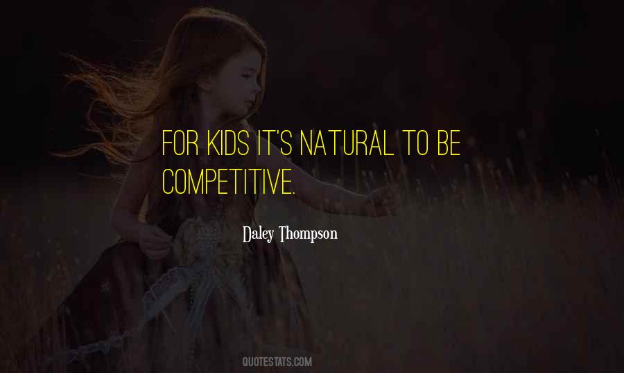 Daley Thompson Quotes #1509514
