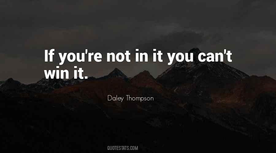 Daley Thompson Quotes #1567861
