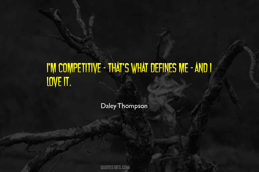 Daley Thompson Quotes #1573570