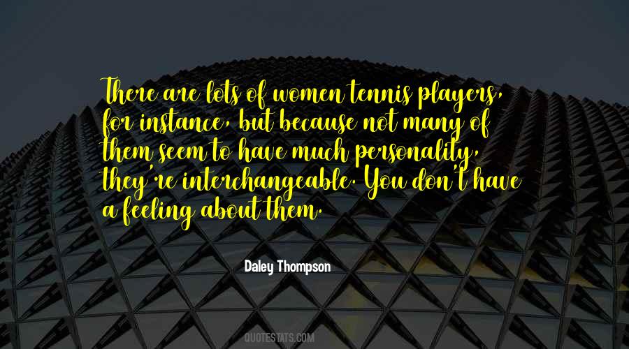 Daley Thompson Quotes #245510