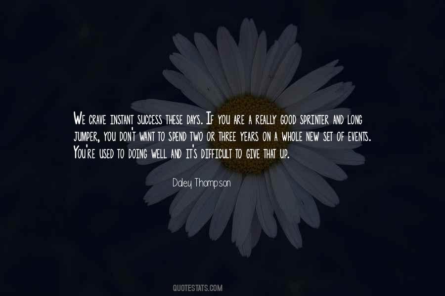 Daley Thompson Quotes #635915