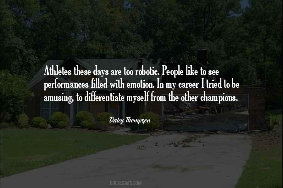 Daley Thompson Quotes #754075