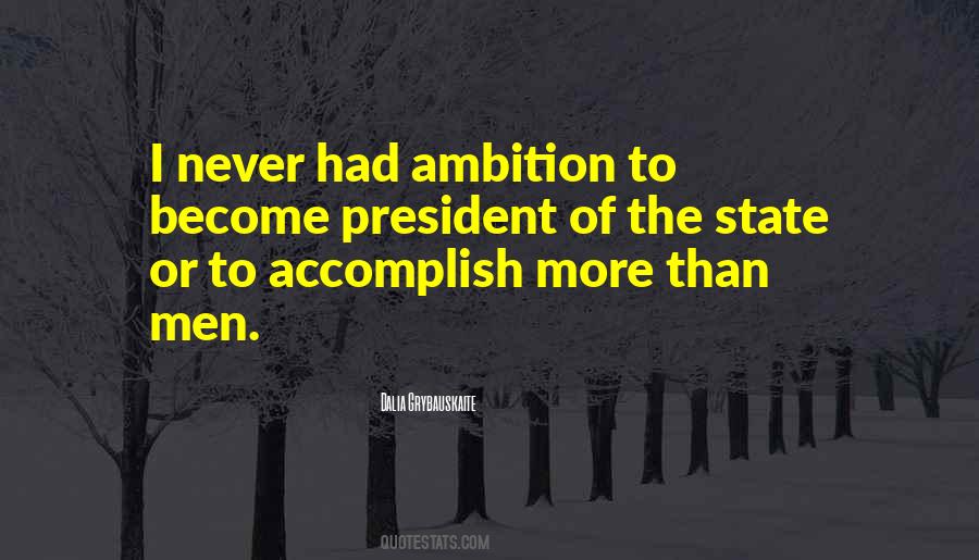 Dalia Grybauskaite Quotes #1347060