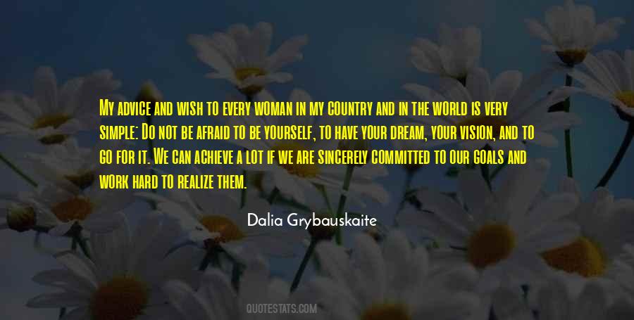 Dalia Grybauskaite Quotes #1784556