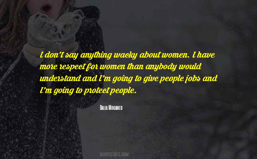 Dalia Mogahed Quotes #1551822